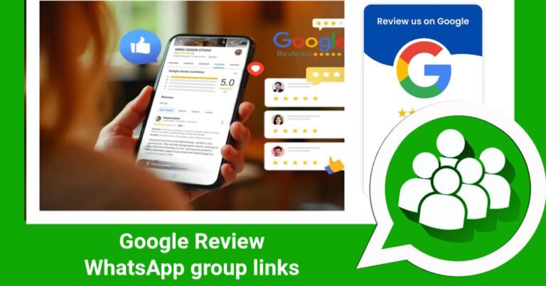 Google Review WhatsApp group links