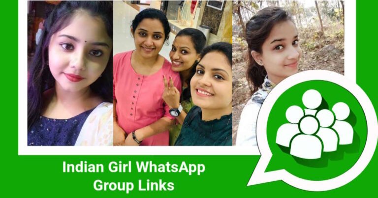 Indian Girls WhatsApp Group Links