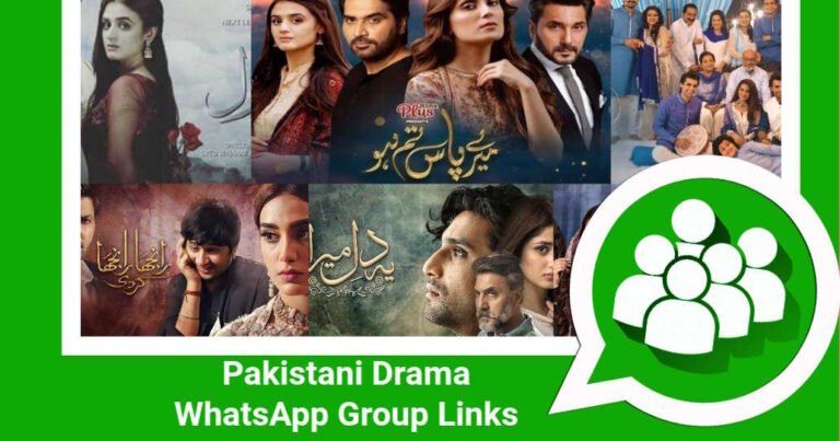 Pakistani Drama WhatsApp Group Links