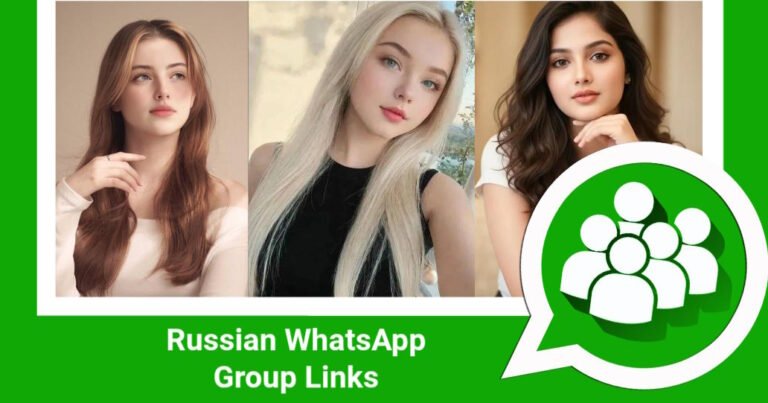 Russian WhatsApp Group Links