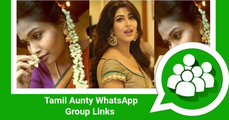 Tamil Aunty WhatsApp Group Links