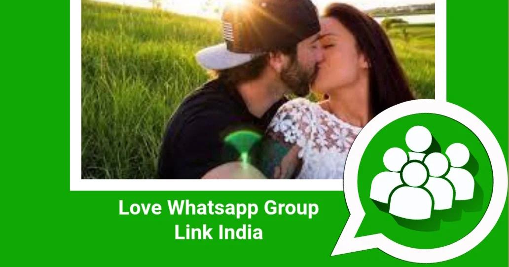 Love Whatsapp Group Link