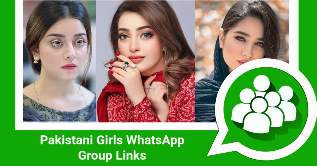 Pakistani Girls WhatsApp Group Links